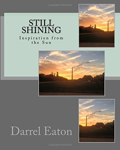 Beispielbild fr Still Shining: Inspiration from the Sun zum Verkauf von Revaluation Books