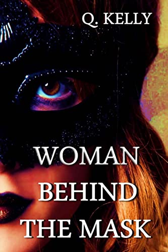 Stock image for Woman Behind the Mask for sale by THE SAINT BOOKSTORE