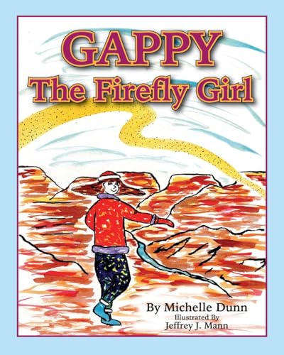 9781518740282: Gappy the Firefly Girl