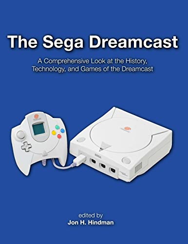 The Sega Dreamcast: A Comprehensive Look at the History