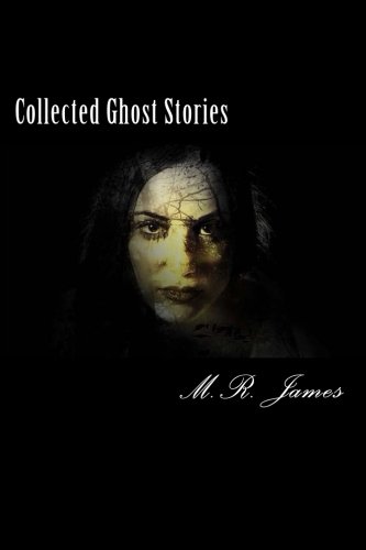 9781518742644: Collected Ghost Stories