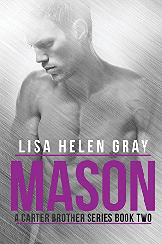 Stock image for Mason: Volume 2 (A Carter Brother Series) for sale by AwesomeBooks