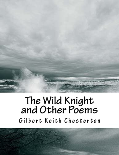 Beispielbild fr The Wild Knight and Other Poems zum Verkauf von THE SAINT BOOKSTORE