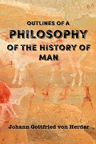 Imagen de archivo de Outlines of a Philosophy of the History of Man a la venta por Gardner's Used Books, Inc.