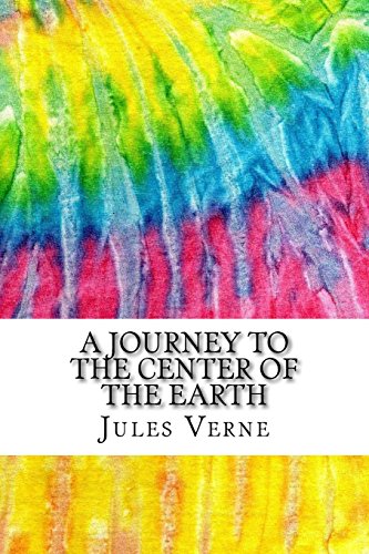 9781518768040: A Journey to the Center of the Earth: Includes MLA Style Citations for Scholarly Secondary Sources, Peer-Reviewed Journal Articles and Critical Essays (Squid Ink Classics)