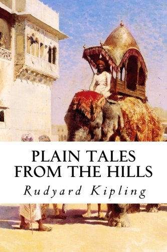 9781518769498: Plain Tales from the Hills