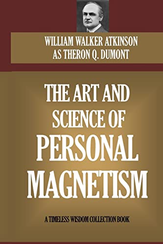 Beispielbild für The Art and Science of Personal Magnetism zum Verkauf von medimops