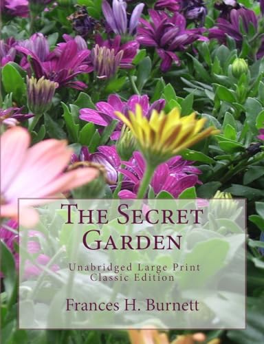 Stock image for The Secret Garden: Unabridged Large Print Classic Edition for sale by Emily's Books
