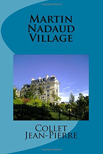 Stock image for Martin Nadaud Village for sale by medimops