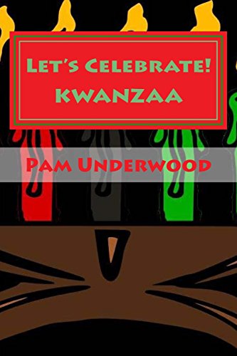 9781518782251: Let's Celebrate! KWANZAA: The Seven Days of Kwanzaa