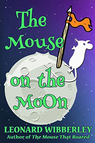 9781518785009: The Mouse On The Moon: Volume 2 (The Grand Fenwick Series)