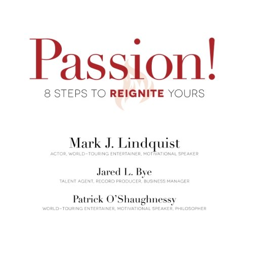 9781518787782: Passion! 8 Steps to Reignite Yours
