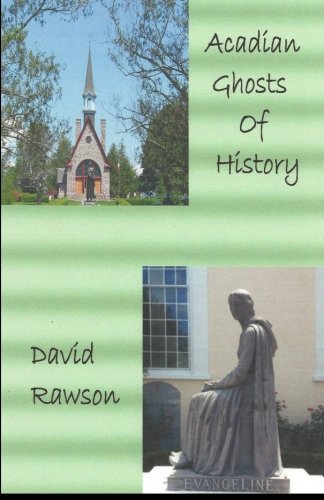 Imagen de archivo de Acadian Ghosts of History: A Sequel to Dixie City Tales a la venta por THE SAINT BOOKSTORE