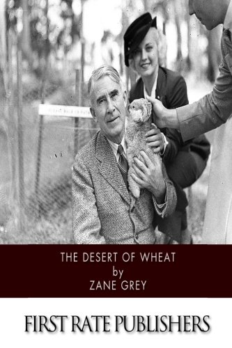 9781518792946: The Desert of Wheat