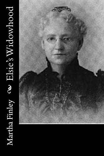 9781518793264: Elsie's Widowhood