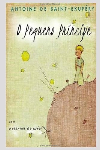 Stock image for O Pequeno Principe (Portuguese Edition) for sale by Revaluation Books