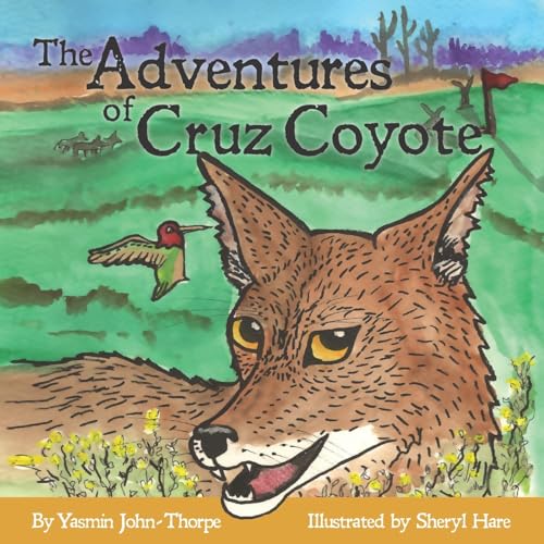 Stock image for The Adventures of Cruz Coyote for sale by Save With Sam