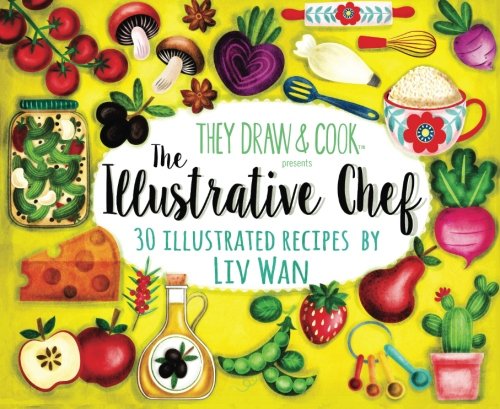 Beispielbild fr The Illustrative Chef: 30 Illustrated Recipes: Volume 5 (TDAC Single Artist Series) zum Verkauf von Revaluation Books