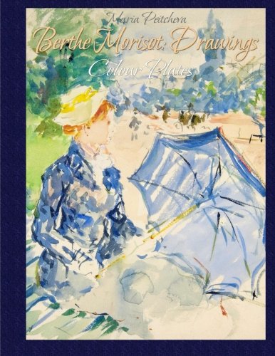 Stock image for Berthe Morisot: Drawings Colour Plates for sale by Revaluation Books