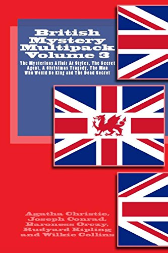 Stock image for British Mystery Multipack: The Mysterious Affair at Styles / the Secret Agent / the Man Who Would Be King / a Christmas Tragedy / the Dead Secret: Vol 3 for sale by Revaluation Books