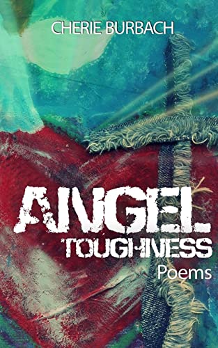 Beispielbild fr Angel Toughness: Poems zum Verkauf von THE SAINT BOOKSTORE