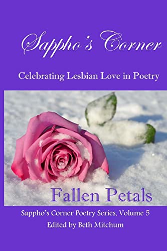 Stock image for Fallen Petals: Sappho's Corner Poetry Series for sale by ALLBOOKS1