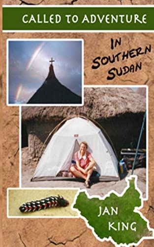 Beispielbild fr Called To Adventure: In Southern Sudan zum Verkauf von WorldofBooks