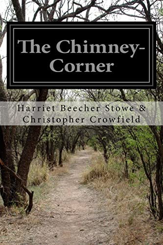 Imagen de archivo de The Chimney-Corner a la venta por THE SAINT BOOKSTORE