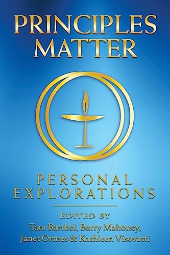 Stock image for Principles Matter: Personal Explorations for sale by mountain