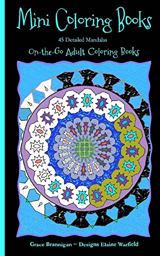 Beispielbild fr Mini Coloring Books: 45 Detailed Mandalas (On the Go Adult Coloring Books) zum Verkauf von Revaluation Books