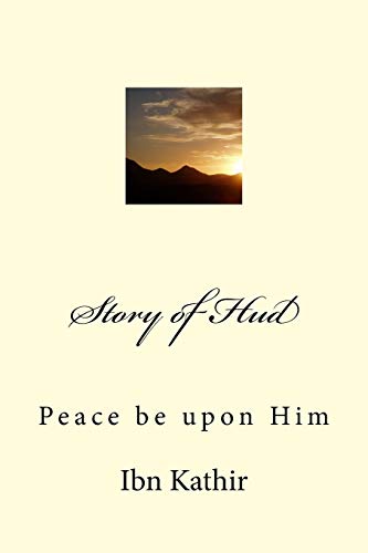 Imagen de archivo de Story of Hud: Peace be upon Him a la venta por THE SAINT BOOKSTORE