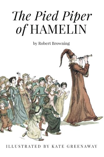 9781518837029: The Pied Piper of Hamelin: Illustrated