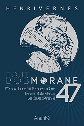 9781518841699: Tout Bob Morane/47: Volume 47