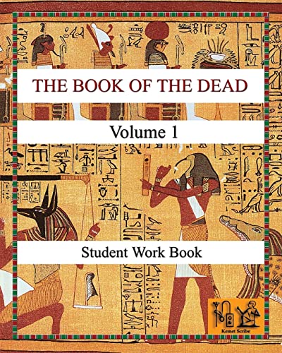 Stock image for The Book of the Dead: Student Work Book: Vol 1 for sale by Revaluation Books