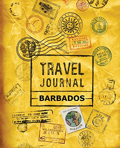9781518855535: Travel Journal Barbados [Idioma Ingls]