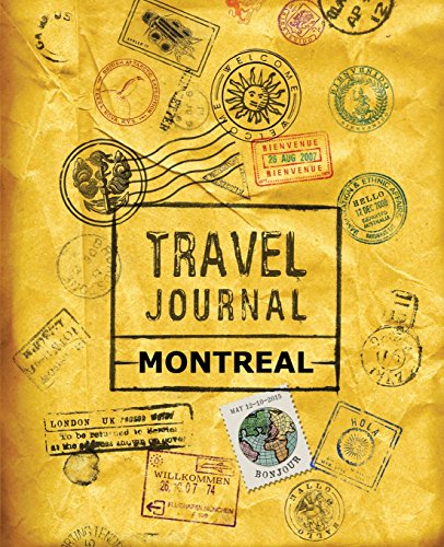 9781518856266: Travel Journal Montreal [Idioma Ingls]