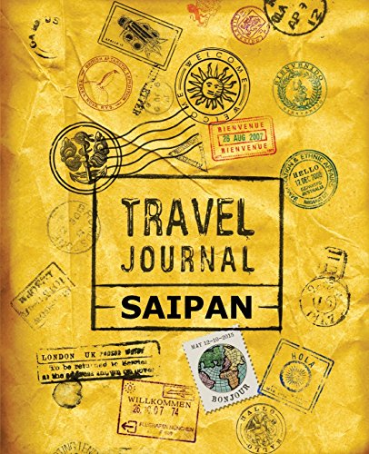 Beispielbild fr Travel Journal Saipan zum Verkauf von Buchpark