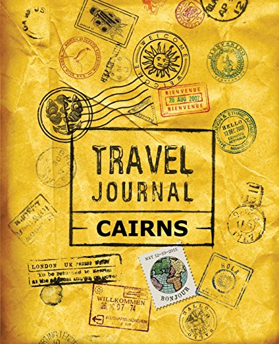 9781518860744: Travel Journal Cairns [Idioma Ingls]