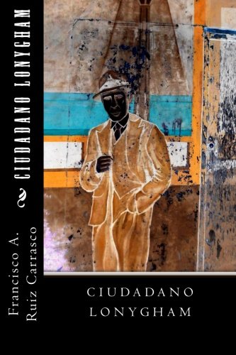 Stock image for Ciudadano Lonygham for sale by THE SAINT BOOKSTORE