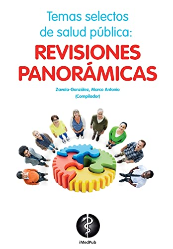 Beispielbild fr Temas selectos de salud publica: revisiones panoramicas (Spanish Edition) zum Verkauf von Lucky's Textbooks