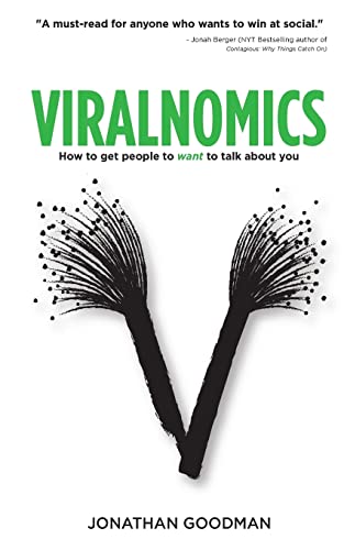 9781518880971: Viralnomics: How to Get People to Want to Talk About You