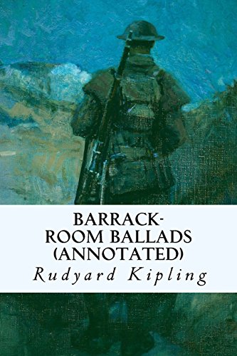 9781518887628: Barrack-Room Ballads (annotated)