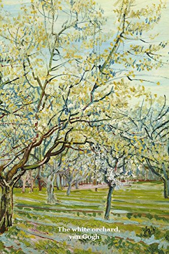 Stock image for The White Orchard: Van Gogh, Lined/ ruled journal ( notebook, composition book) 160 pages, 6x9 inch (15.24 x 22.86 cm) Laminated for sale by Best and Fastest Books