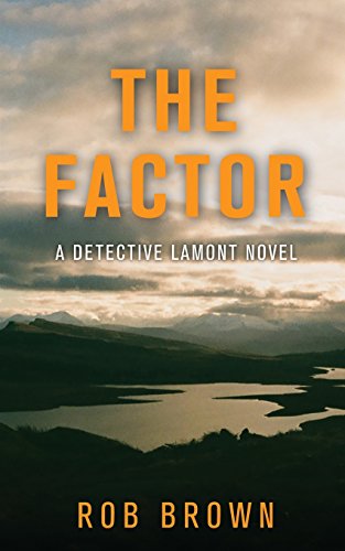 Beispielbild fr The Factor: A Detective Lamont Novel zum Verkauf von WorldofBooks