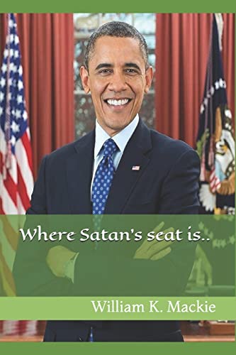 Stock image for Where Satan's seat is. for sale by WorldofBooks