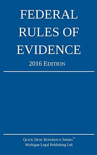 Beispielbild fr Federal Rules of Evidence; 2016 Edition zum Verkauf von ThriftBooks-Atlanta