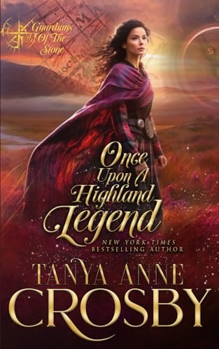 Beispielbild fr Once Upon a Highland Legend (Guardians of the Stone) zum Verkauf von BookHolders