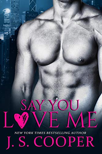 Beispielbild fr Say You Love Me zum Verkauf von Better World Books