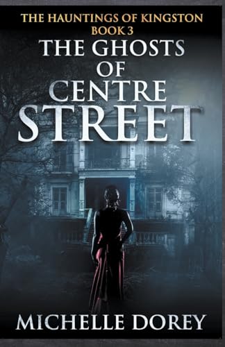 Stock image for The Ghosts of Centre Street for sale by ThriftBooks-Dallas