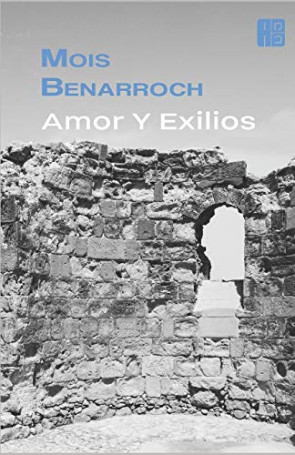 Imagen de archivo de Amor y Exilios: Amor y Exilios - completo: incluye las novelas: LA CATEDRAL, EL LADRN DE MEMORIAS, RAQUEL DICE, EL EXPULSADO, EL EMPAPADO, RENE, MURIEL (Spanish Edition) a la venta por Lucky's Textbooks